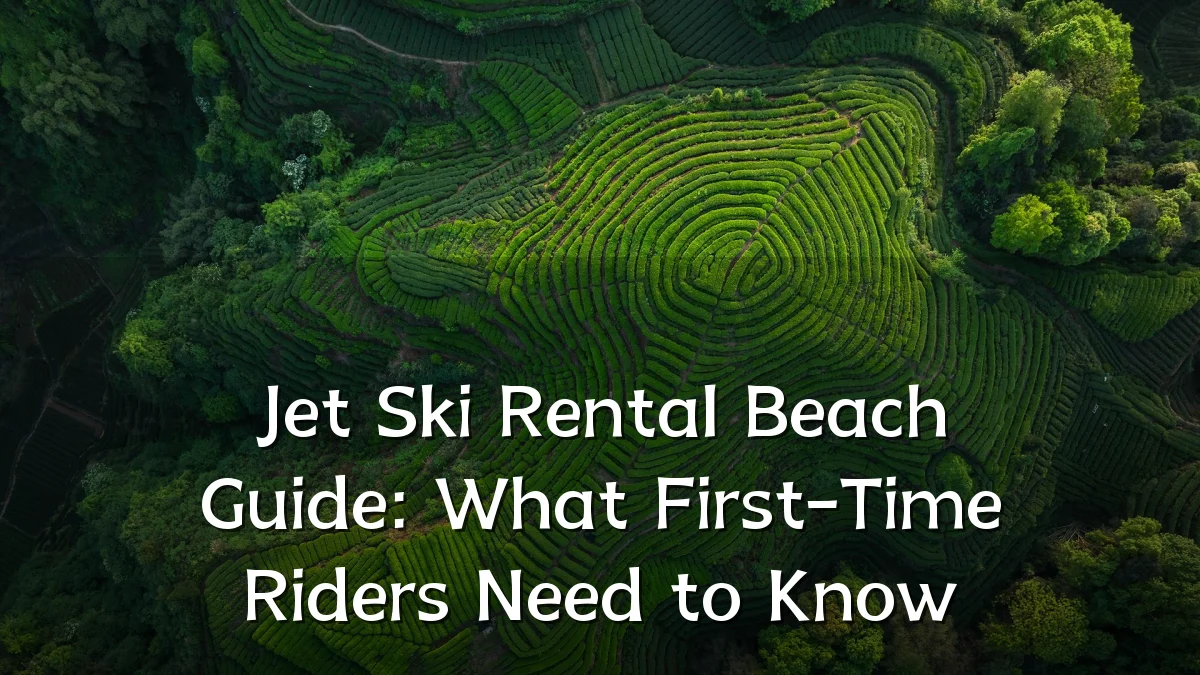 Jet Ski Rental Beach Guide: What First-Time Riders Need to Know