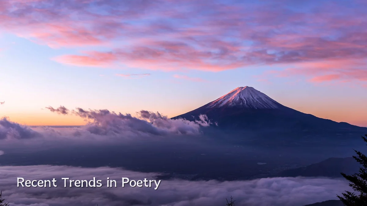 Recent Trends in Poetry